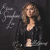 Erica Sunshine Lee - Bulletproof