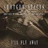 Gwen Sebastian with Shotgun Stacys, Gretchen Wilson, Jessie G - I'll Fly Away (Single)
