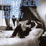 The Pretenders - Loose Screw