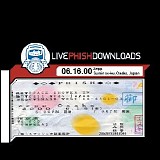 Phish - 2000-06-16 - Zepp - Suminoe-ku, Osaka, Japan