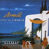 Armik - Lost in Paradise