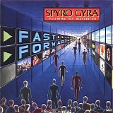 Spyro Gyra - Fast Forward