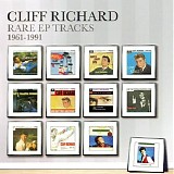 Cliff Richard - Rare EP Tracks 1961-1991