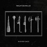 Nightcrawler - Blood Rage [single]