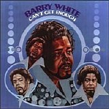 Barry White - Can't Get Enough