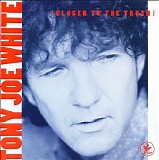 Tony Joe White - Closer To The Truth