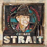 George Strait - Cold Beer Conversation