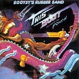 Bootsy Collins - This Boot Is Made For Fonk-N