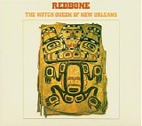 Redbone - The Witch Queen Of New Orleans