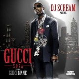 Gucci Mane - Gucci Sosa