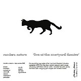 Modern Nature - Tape Series 002 - Live At The Courtyard Theatre