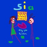 Sia - Day Too Soon - EP