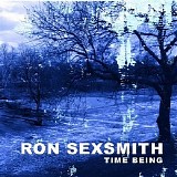 Ron Sexsmith - Time Being