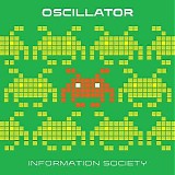 Information Society - Oscillator (EP)