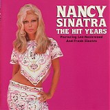 Nancy Sinatra - The Hit Years