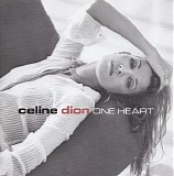 Celine Dion - One Heart