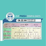 Phish - 1995-06-22 - Finger Lakes Performing Arts Center - Canandaigua, NY