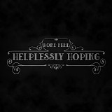 Home Free - Helplessly Hoping