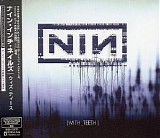 Nine Inch Nails - With Teeth