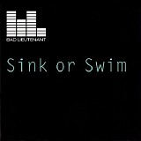 Bad Lieutenant - Sink Or Swim (Bad Lieutenant)