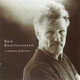Kris Kristofferson - A Moment of Forever