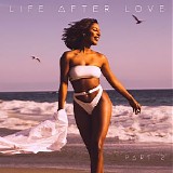 Victoria Monet - Life After Love, Pt. 2