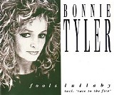 Bonnie Tyler - Fools Lullaby