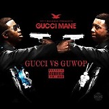 Gucci Mane - Gucci Vs Guwop