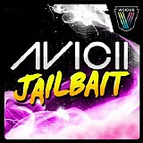 Avicii - Jailbait