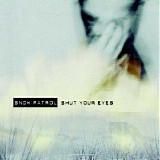 Snow Patrol - Shut Your Eyes (Spencer Collective Mixes) [none]