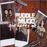 Puddle of Mudd - She Hates Me