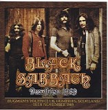 Black Sabbath - 1969-11-16 - Rugman's Youth Club, Dumfries, Scotland