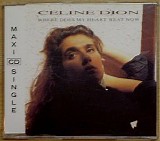 Celine Dion - Where Does My Heart Beat Now