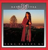 Kathy Mattea - Time Passes By