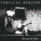 Vertical Horizon - There and Back Again