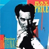 Ray Price - American Originals