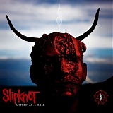 Slipknot - Antennas To Hell CD1