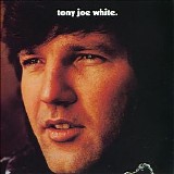 Tony Joe White - Tony Joe White