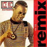 Ice MC - Scream (The US Remix) (Vinyl)