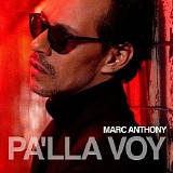 Marc Anthony - Pa'lla Voy