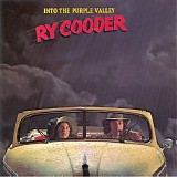Ry Cooder - Into The Purple Valley