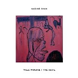 Nadine Shah - Ville Morose / The Devil