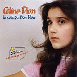 Celine Dion - La Voix Du Bon Dieu