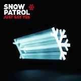 Snow Patrol - Just Say Yes