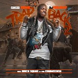 Gucci Mane - Trap Back 2