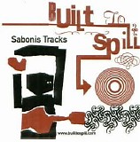 Built to Spill - Sabonis Tracks