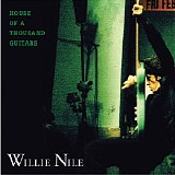 Willie Nile - House of a Thousand Guitars