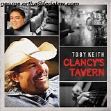 Toby Keith - Clancys Tavern