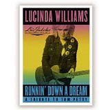 Lucinda Williams - Runnin' Down a Dream: A Tribute to Tom Petty