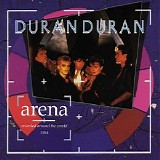 Duran Duran - Arena